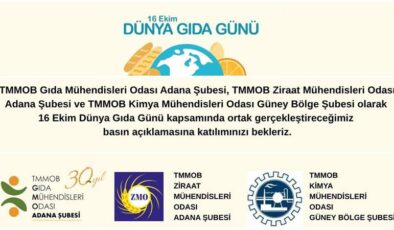 Adana’da meslek odalarından 16 Ekim Dünya Gıda Günü çağrısı
